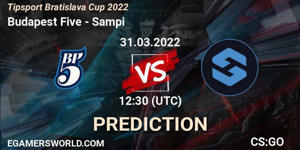 Budapest Five vs Sampi: Betting TIp, Match Prediction. 31.03.2022 at 12:30. Counter-Strike (CS2), Road to MČR: Bratislava 2022