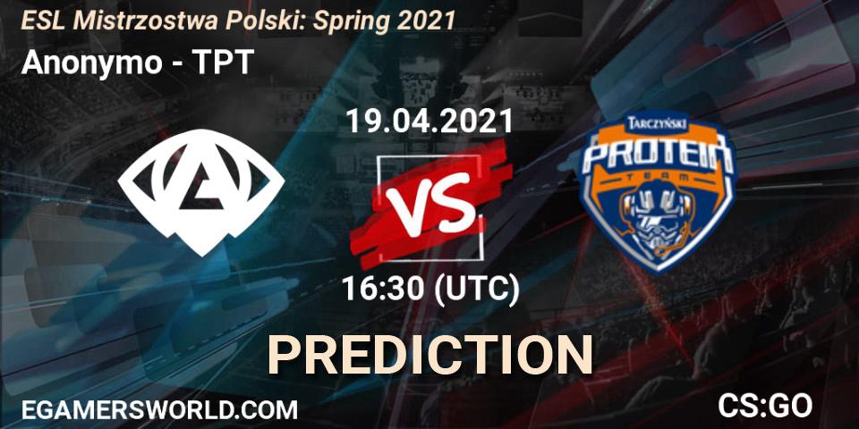 Anonymo vs TPT: Betting TIp, Match Prediction. 19.04.2021 at 16:30. Counter-Strike (CS2), ESL Mistrzostwa Polski: Spring 2021