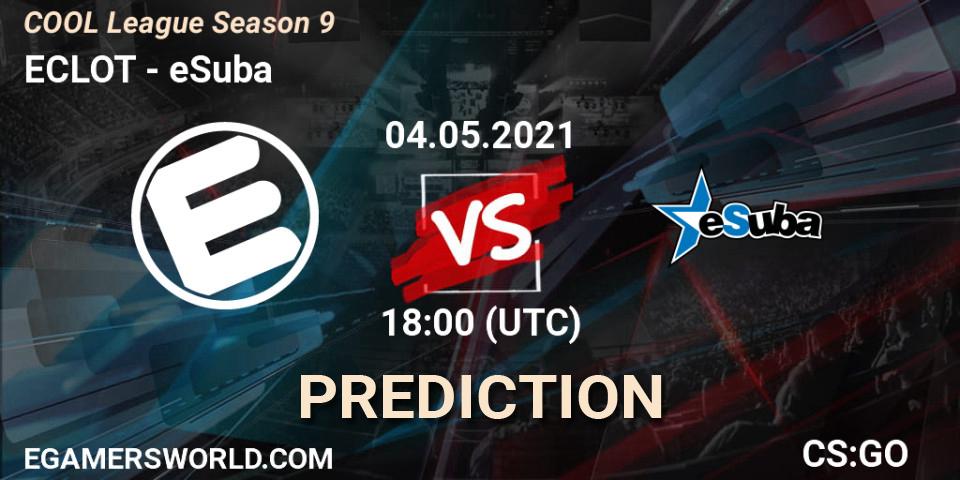 ECLOT vs eSuba: Betting TIp, Match Prediction. 04.05.21. CS2 (CS:GO), COOL League Season 9