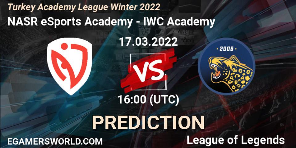 NASR eSports Academy vs IWC Academy: Betting TIp, Match Prediction. 17.03.22. LoL, Turkey Academy League Winter 2022
