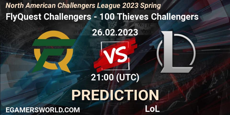 FlyQuest Challengers vs 100 Thieves Challengers: Betting TIp, Match Prediction. 26.02.23. LoL, NACL 2023 Spring - Group Stage