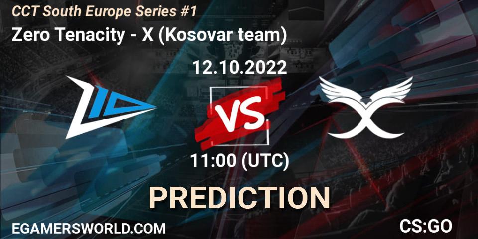 Zero Tenacity vs X (Kosovar team): Betting TIp, Match Prediction. 12.10.22. CS2 (CS:GO), CCT South Europe Series #1
