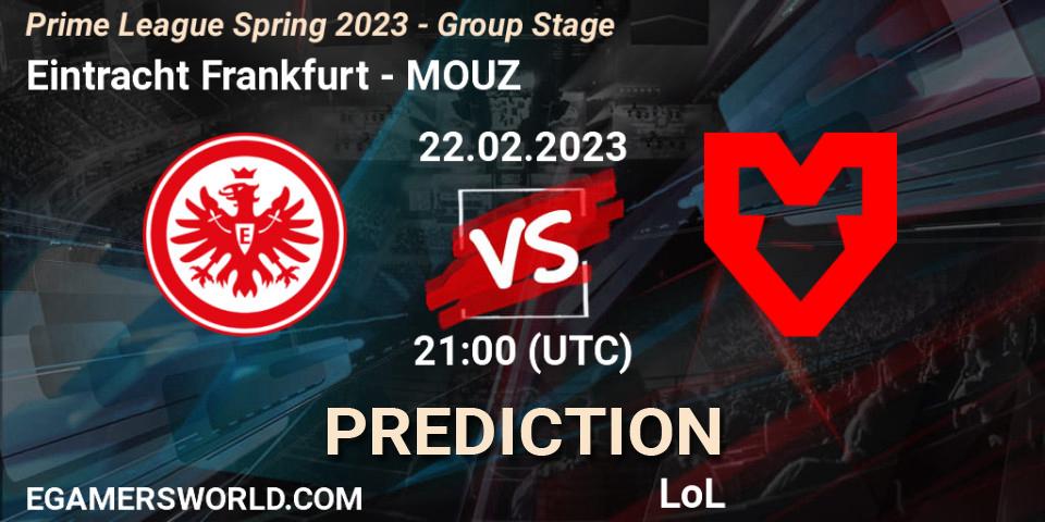 Eintracht Frankfurt vs MOUZ: Betting TIp, Match Prediction. 22.02.23. LoL, Prime League Spring 2023 - Group Stage