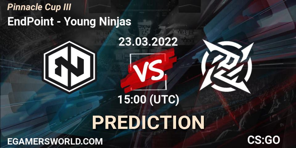 EndPoint vs Young Ninjas: Betting TIp, Match Prediction. 23.03.22. CS2 (CS:GO), Pinnacle Cup #3