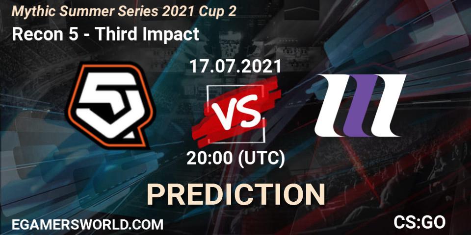 Recon 5 vs Third Impact: Betting TIp, Match Prediction. 17.07.21. CS2 (CS:GO), Mythic Summer Series 2021 Cup 2