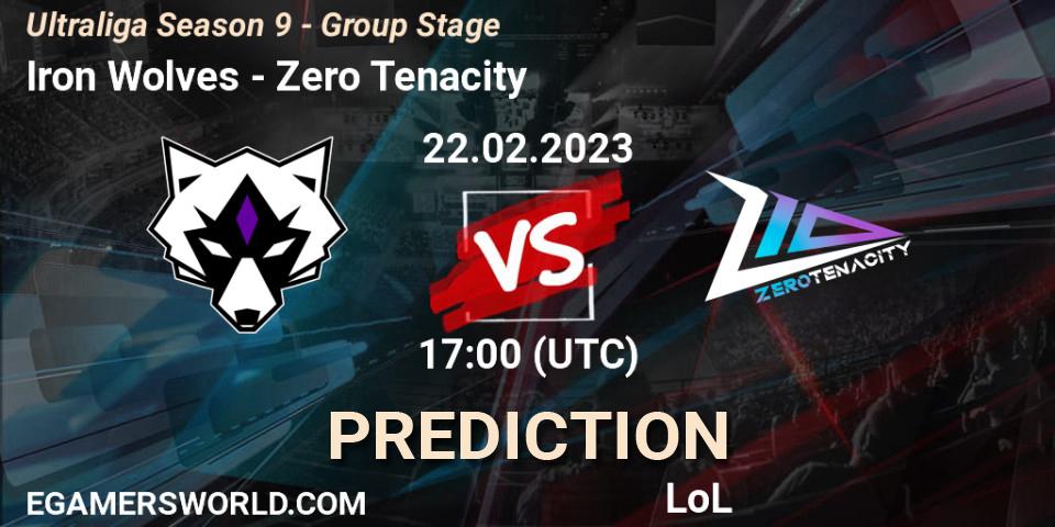 Iron Wolves vs Zero Tenacity: Betting TIp, Match Prediction. 27.02.23. LoL, Ultraliga Season 9 - Group Stage