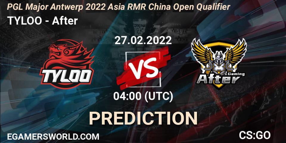 TYLOO vs After: Betting TIp, Match Prediction. 27.02.2022 at 04:10. Counter-Strike (CS2), PGL Major Antwerp 2022 Asia RMR China Open Qualifier