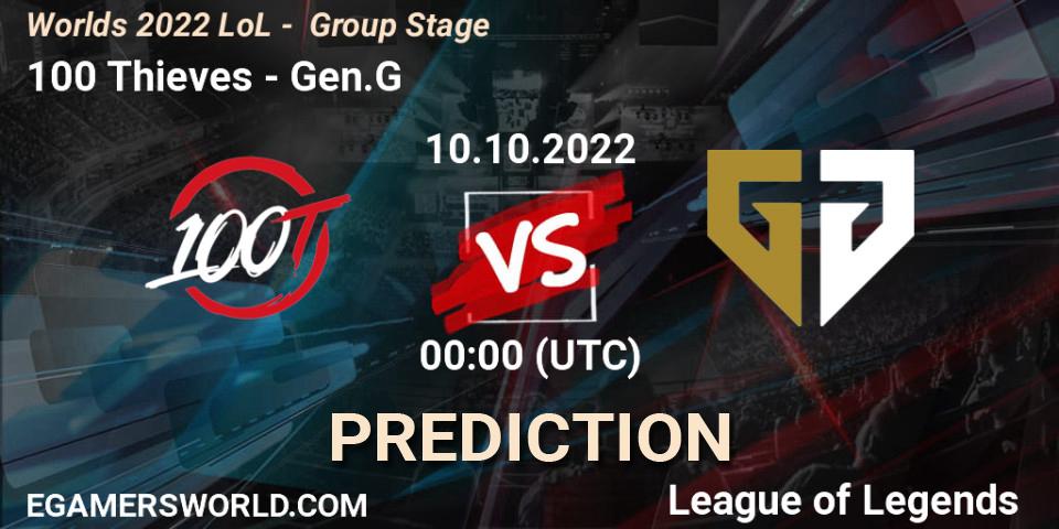 100 Thieves vs Gen.G: Betting TIp, Match Prediction. 09.10.2022 at 22:00. LoL, Worlds 2022 LoL - Group Stage