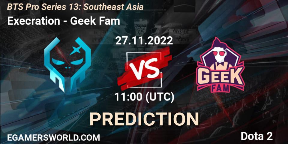 Execration vs Geek Fam: Betting TIp, Match Prediction. 27.11.22. Dota 2, BTS Pro Series 13: Southeast Asia