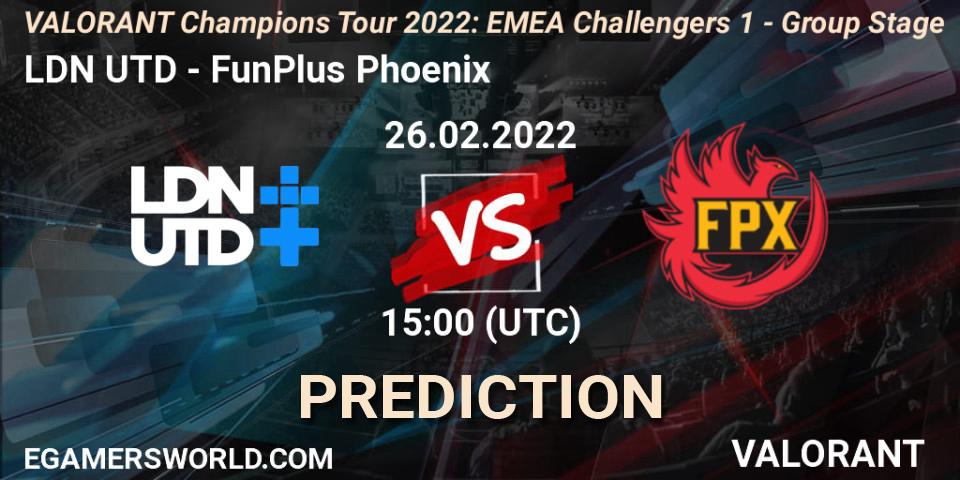 LDN UTD vs FunPlus Phoenix: Betting TIp, Match Prediction. 13.03.2022 at 15:00. VALORANT, VCT 2022: EMEA Challengers 1 - Group Stage