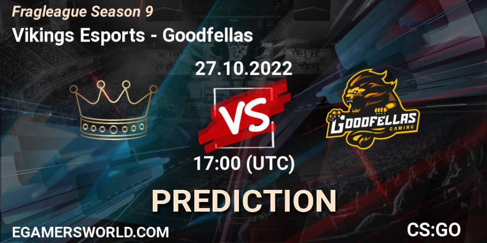 Vikings Esports vs Goodfellas: Betting TIp, Match Prediction. 27.10.22. CS2 (CS:GO), Fragleague Season 9