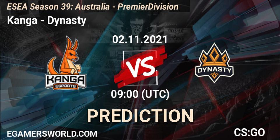 Kanga vs Dynasty: Betting TIp, Match Prediction. 25.11.2021 at 09:00. Counter-Strike (CS2), ESEA Season 39: Australia - Premier Division
