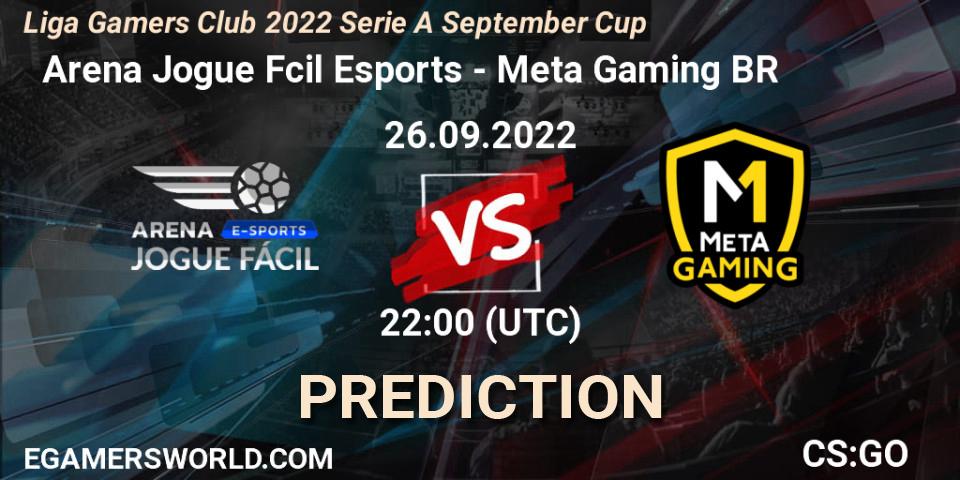  Arena Jogue Fácil Esports vs Meta Gaming BR: Betting TIp, Match Prediction. 26.09.2022 at 22:00. Counter-Strike (CS2), Liga Gamers Club 2022 Serie A September Cup