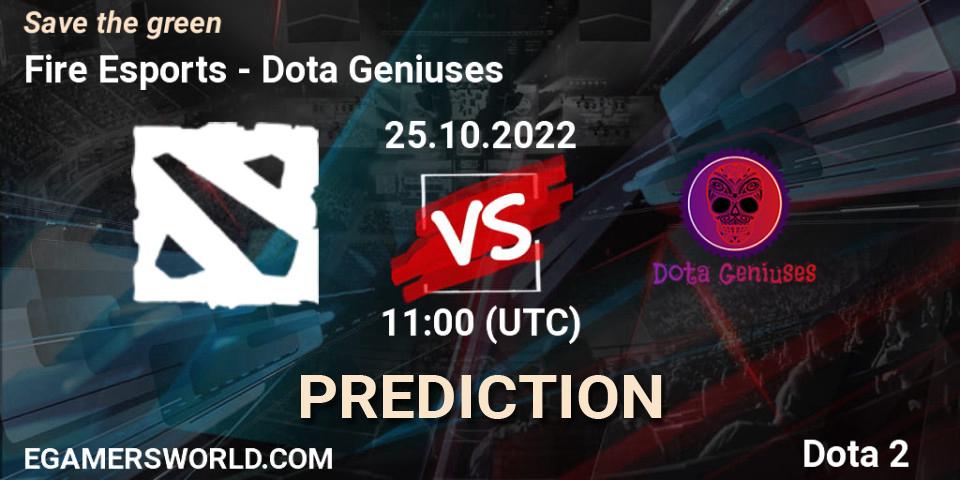 Fire Esports vs Dota Geniuses: Betting TIp, Match Prediction. 25.10.2022 at 10:55. Dota 2, Save the green