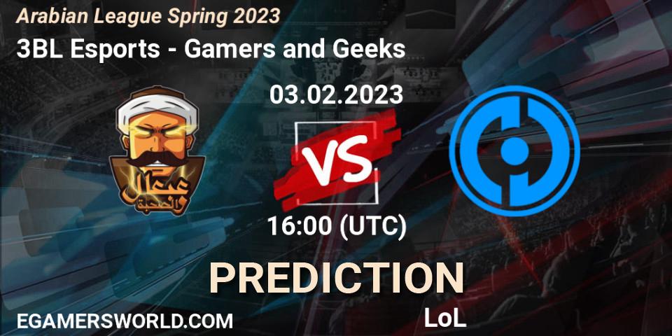 3BL Esports vs Gamers and Geeks: Betting TIp, Match Prediction. 03.02.23. LoL, Arabian League Spring 2023