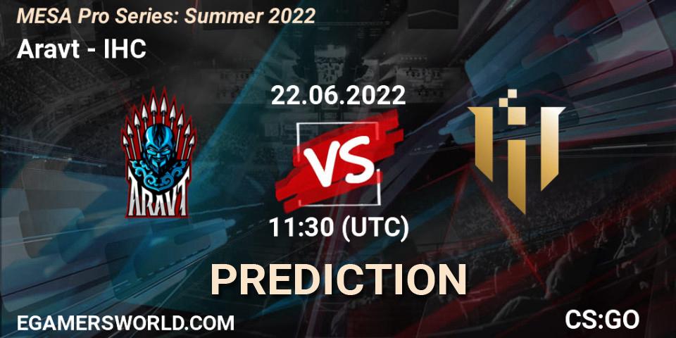 Aravt vs IHC: Betting TIp, Match Prediction. 22.06.2022 at 13:45. Counter-Strike (CS2), MESA Pro Series: Summer 2022