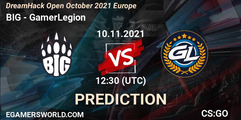 BIG vs GamerLegion: Betting TIp, Match Prediction. 10.11.21. CS2 (CS:GO), DreamHack Open November 2021