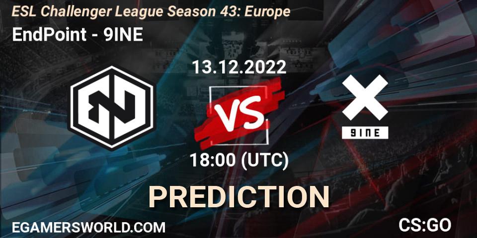 EndPoint vs 9INE: Betting TIp, Match Prediction. 13.12.22. CS2 (CS:GO), ESL Challenger League Season 43: Europe