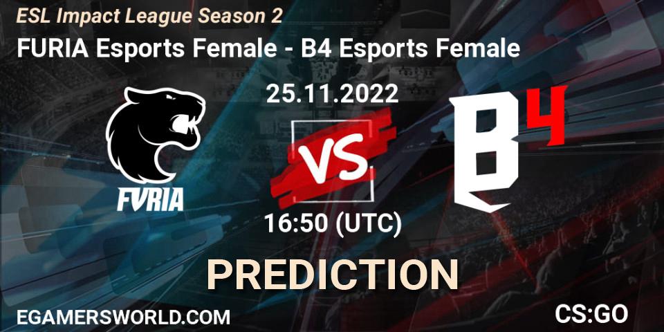 FURIA Esports Female vs B4 Esports Female: Betting TIp, Match Prediction. 25.11.2022 at 16:45. Counter-Strike (CS2), ESL Impact League Season 2