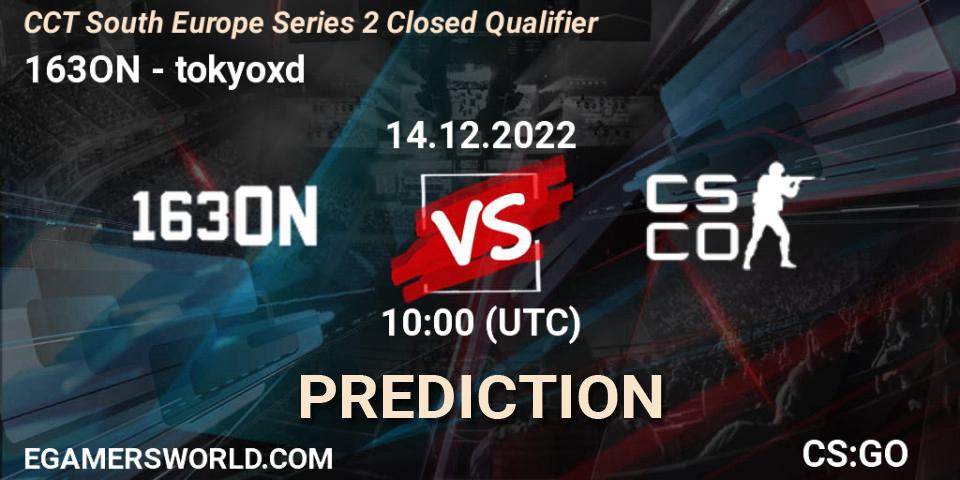 163ON vs tokyoxd: Betting TIp, Match Prediction. 14.12.2022 at 10:00. Counter-Strike (CS2), CCT South Europe Series 2 Closed Qualifier