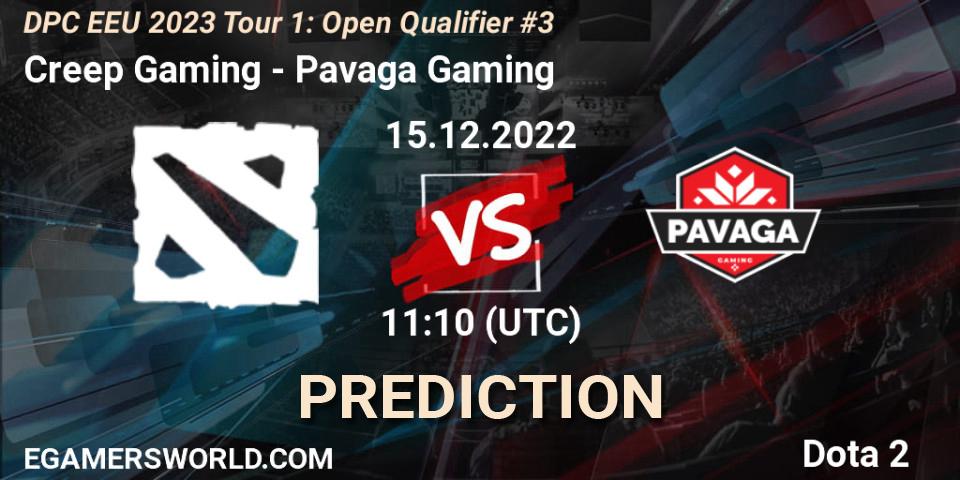 Creep Gaming vs Pavaga Gaming: Betting TIp, Match Prediction. 15.12.22. Dota 2, DPC EEU 2023 Tour 1: Open Qualifier #3