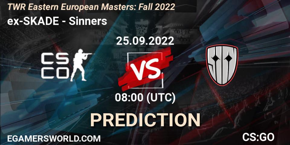 ex-SKADE vs Sinners: Betting TIp, Match Prediction. 25.09.22. CS2 (CS:GO), TWR Eastern European Masters: Fall 2022