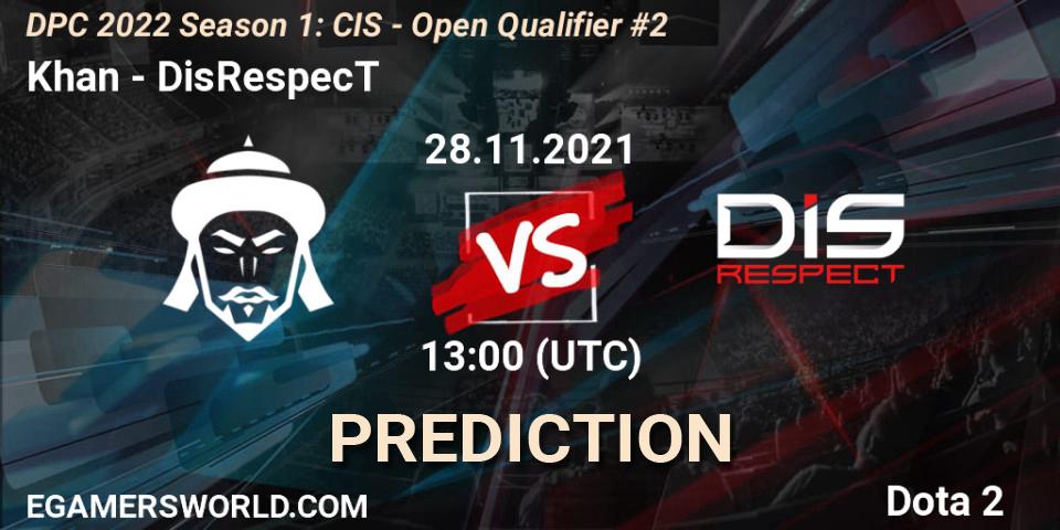 Khan vs DisRespecT: Betting TIp, Match Prediction. 28.11.21. Dota 2, DPC 2022 Season 1: CIS - Open Qualifier #2