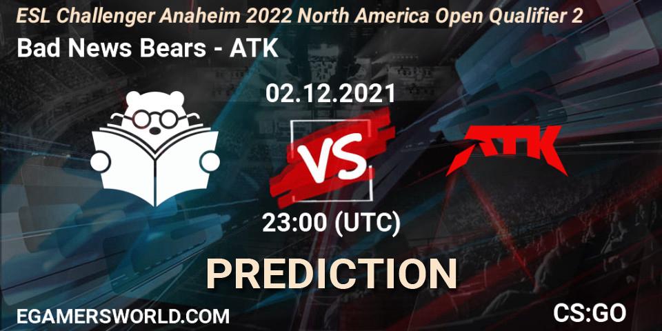 Bad News Bears vs ATK: Betting TIp, Match Prediction. 02.12.21. CS2 (CS:GO), ESL Challenger Anaheim 2022 North America Open Qualifier 2