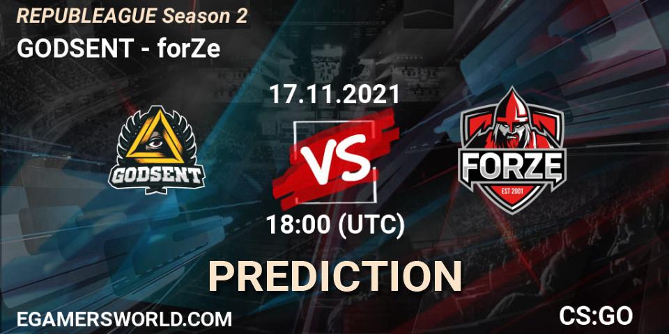 GODSENT vs forZe: Betting TIp, Match Prediction. 17.11.2021 at 18:00. Counter-Strike (CS2), REPUBLEAGUE Season 2