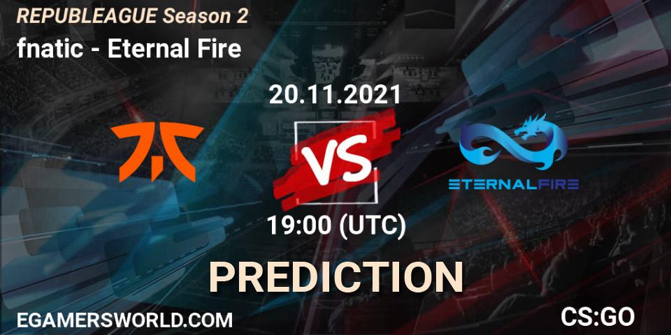 fnatic vs Eternal Fire: Betting TIp, Match Prediction. 20.11.2021 at 19:00. Counter-Strike (CS2), REPUBLEAGUE Season 2
