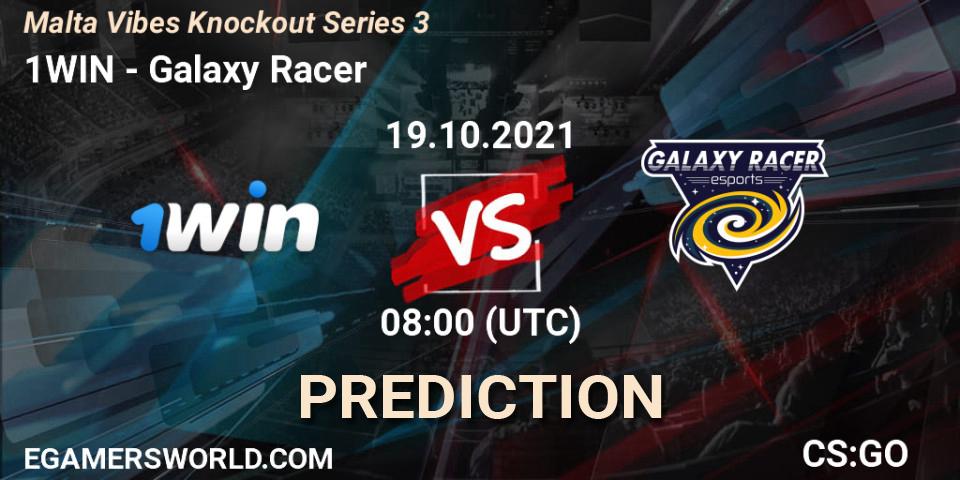 1WIN vs Galaxy Racer: Betting TIp, Match Prediction. 19.10.21. CS2 (CS:GO), Malta Vibes Knockout Series 3