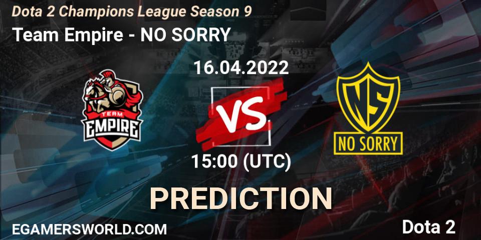 Team Empire vs NO SORRY: Betting TIp, Match Prediction. 16.04.22. Dota 2, Dota 2 Champions League Season 9