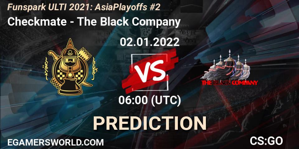 Checkmate vs The Black Company: Betting TIp, Match Prediction. 02.01.2022 at 06:00. Counter-Strike (CS2), Funspark ULTI 2021 Asia Playoffs 2