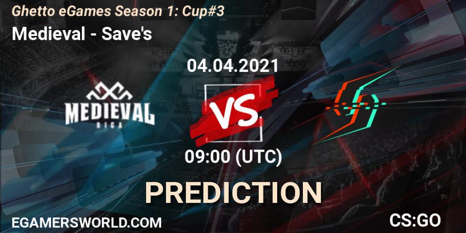 Medieval vs Save's: Betting TIp, Match Prediction. 04.04.2021 at 13:00. Counter-Strike (CS2), Ghetto eGames Season 1: Cup #3