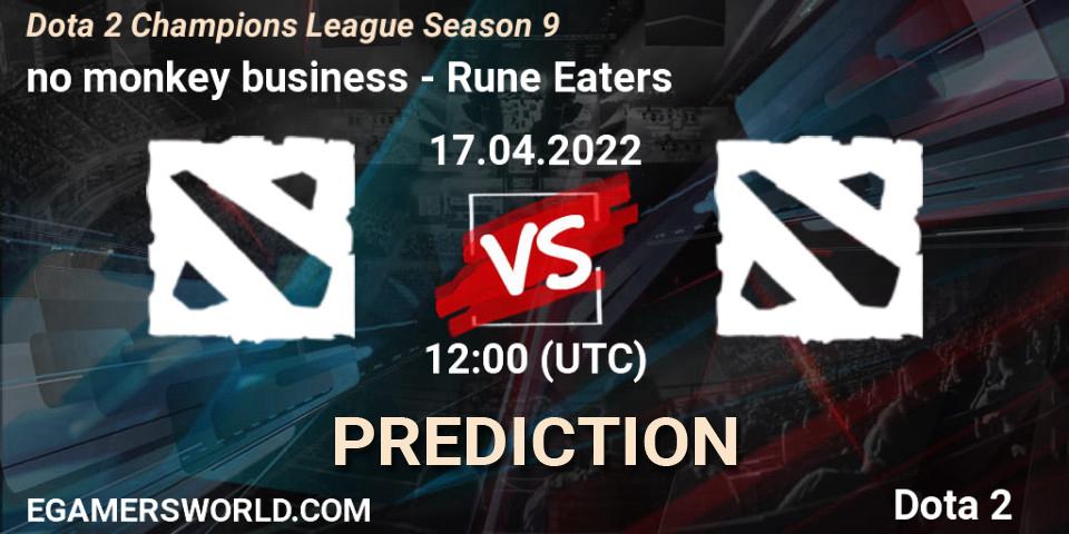 no monkey business vs Rune Eaters: Betting TIp, Match Prediction. 17.04.22. Dota 2, Dota 2 Champions League Season 9
