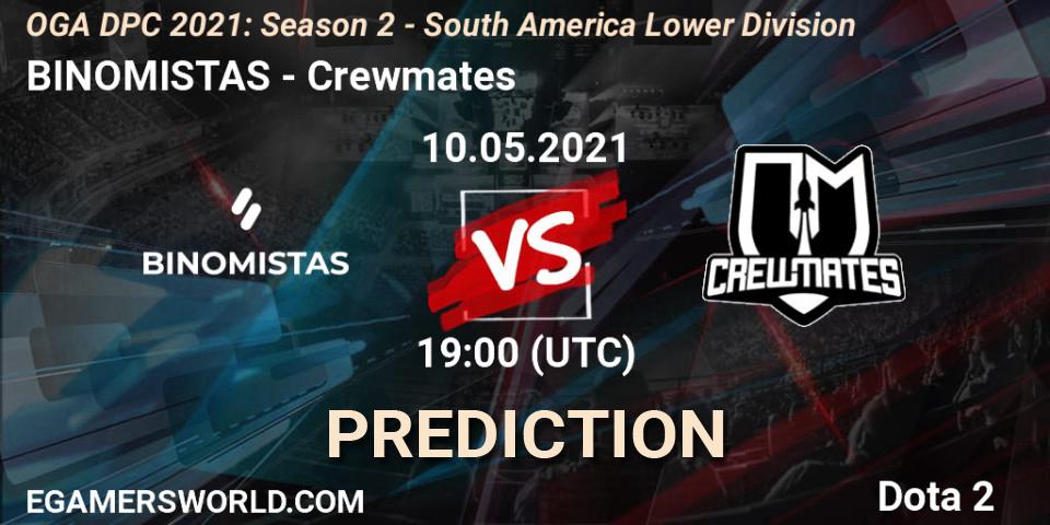 BINOMISTAS vs Crewmates: Betting TIp, Match Prediction. 10.05.21. Dota 2, OGA DPC 2021: Season 2 - South America Lower Division 