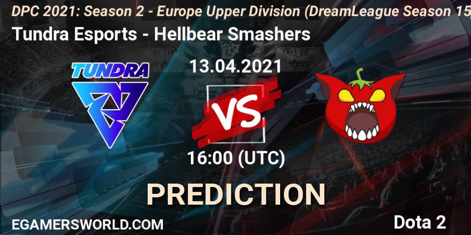 Tundra Esports vs Hellbear Smashers: Betting TIp, Match Prediction. 13.04.2021 at 16:20. Dota 2, DPC 2021: Season 2 - Europe Upper Division (DreamLeague Season 15)