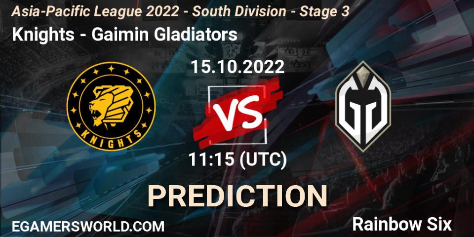 Knights vs Gaimin Gladiators: Betting TIp, Match Prediction. 15.10.2022 at 11:15. Rainbow Six, Asia-Pacific League 2022 - South Division - Stage 3
