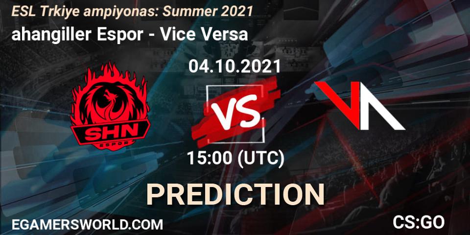 Şahangiller Espor vs Vice Versa: Betting TIp, Match Prediction. 04.10.2021 at 15:00. Counter-Strike (CS2), ESL Türkiye Şampiyonası: Summer 2021