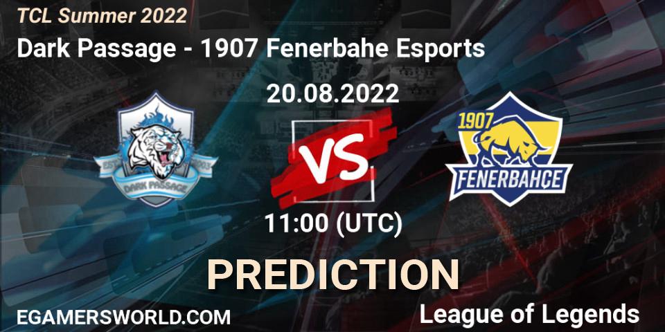 Dark Passage vs 1907 Fenerbahçe Esports: Betting TIp, Match Prediction. 20.08.22. LoL, TCL Summer 2022