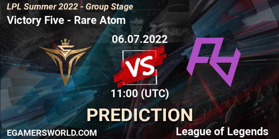 Victory Five vs Rare Atom: Betting TIp, Match Prediction. 06.07.22. LoL, LPL Summer 2022 - Group Stage