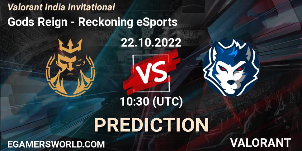 Gods Reign vs Reckoning eSports: Betting TIp, Match Prediction. 22.10.22. VALORANT, Valorant India Invitational