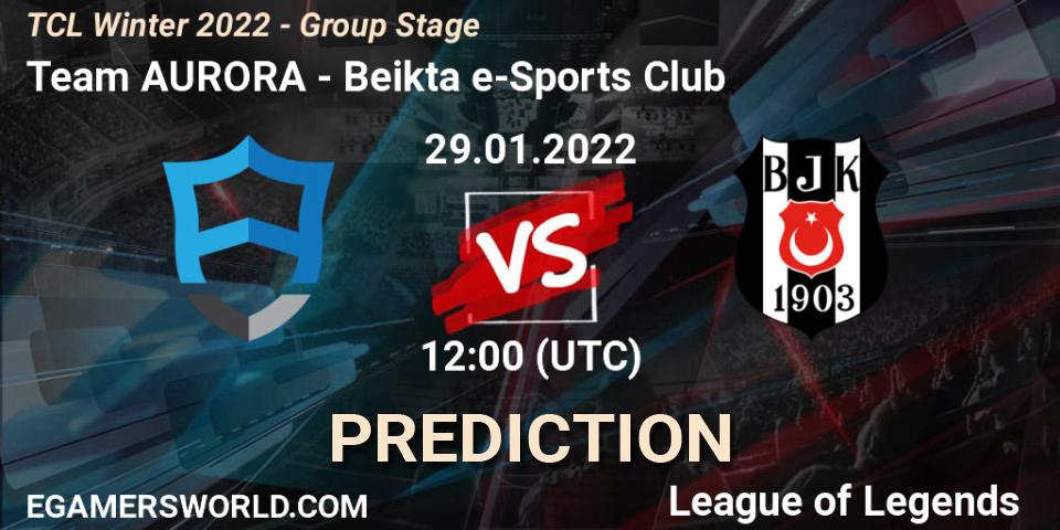 Team AURORA vs Beşiktaş e-Sports Club: Betting TIp, Match Prediction. 29.01.2022 at 12:00. LoL, TCL Winter 2022 - Group Stage