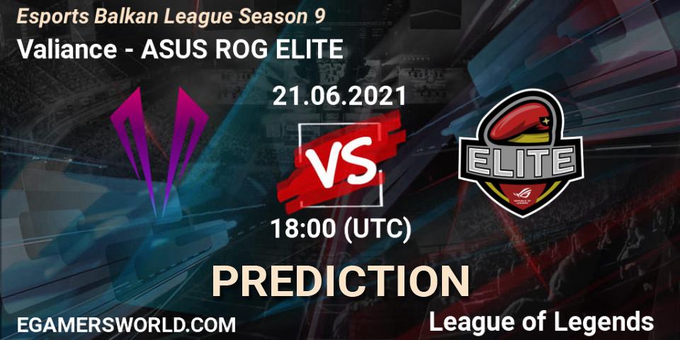 Valiance vs ASUS ROG ELITE: Betting TIp, Match Prediction. 21.06.21. LoL, Esports Balkan League Season 9