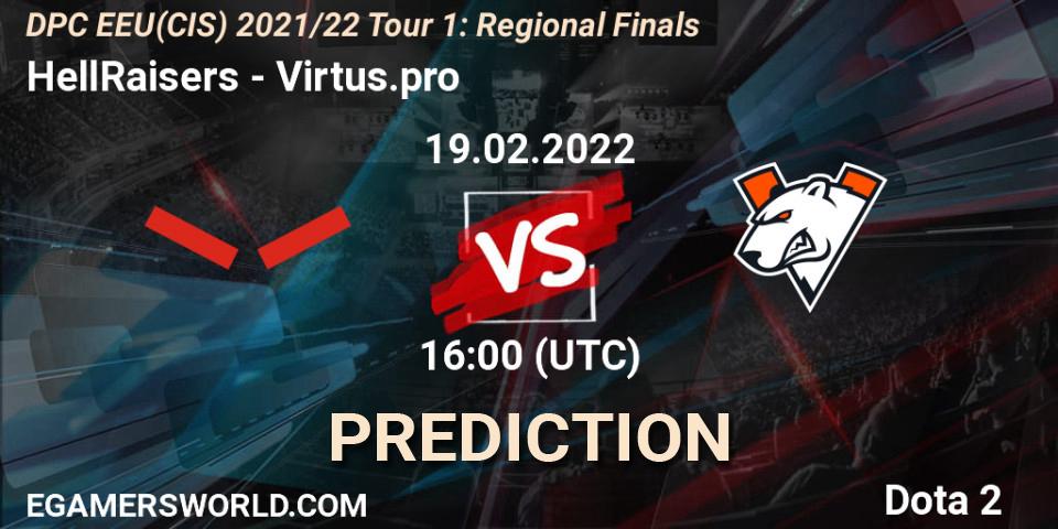 HellRaisers vs Virtus.pro: Betting TIp, Match Prediction. 19.02.22. Dota 2, DPC EEU(CIS) 2021/22 Tour 1: Regional Finals