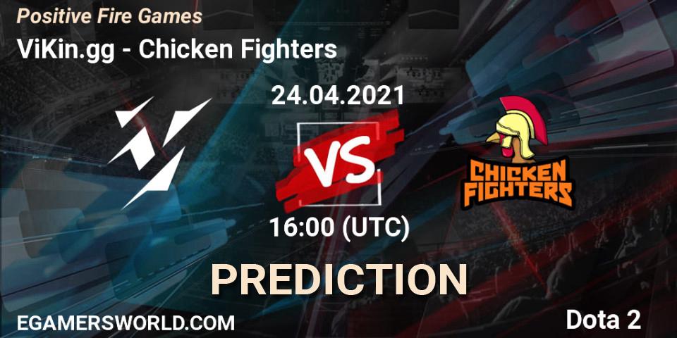 ViKin.gg vs Chicken Fighters: Betting TIp, Match Prediction. 24.04.2021 at 16:21. Dota 2, Positive Fire Games