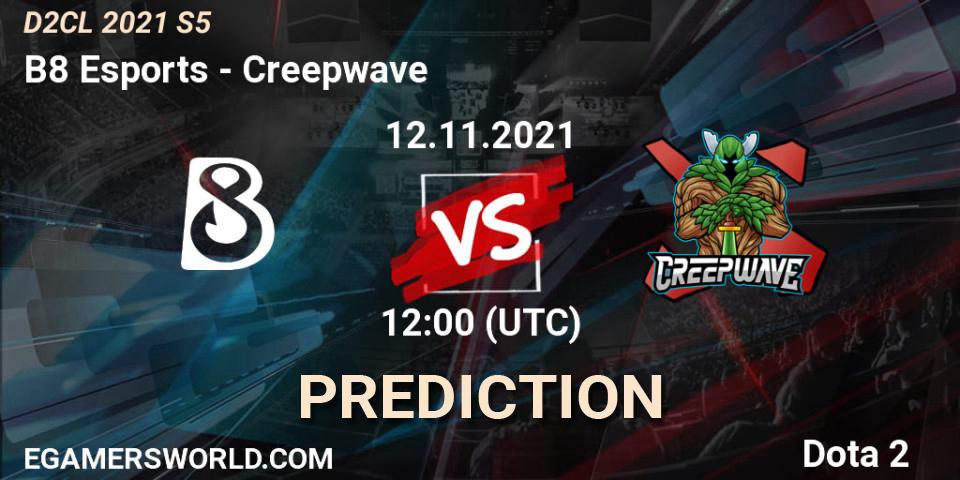 B8 Esports vs Creepwave: Betting TIp, Match Prediction. 12.11.2021 at 18:00. Dota 2, Dota 2 Champions League 2021 Season 5