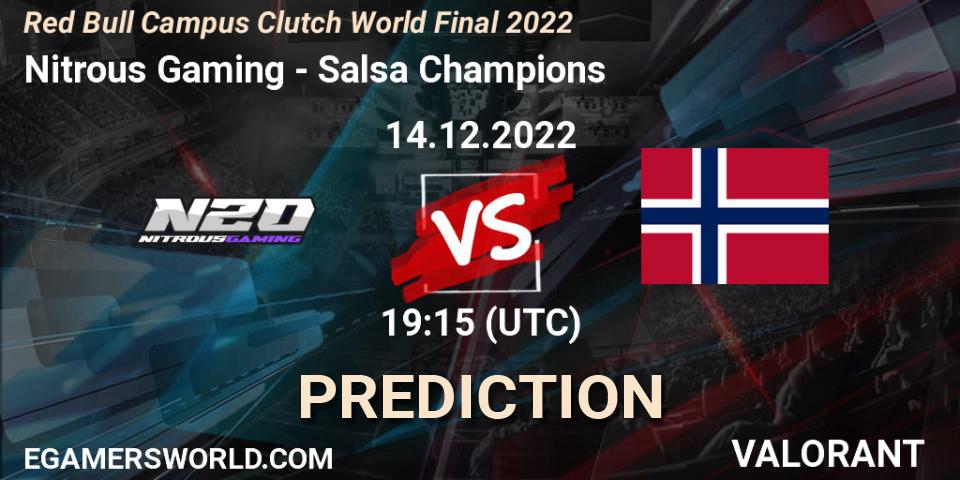 Nitrous Gaming vs Salsa Champions: Betting TIp, Match Prediction. 14.12.2022 at 19:15. VALORANT, Red Bull Campus Clutch World Final 2022