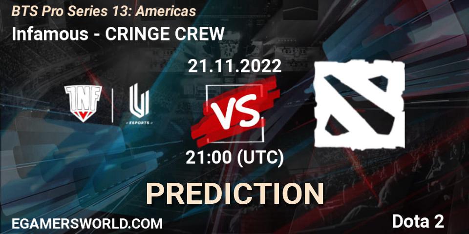 Infamous vs Cringe Crew: Betting TIp, Match Prediction. 21.11.22. Dota 2, BTS Pro Series 13: Americas