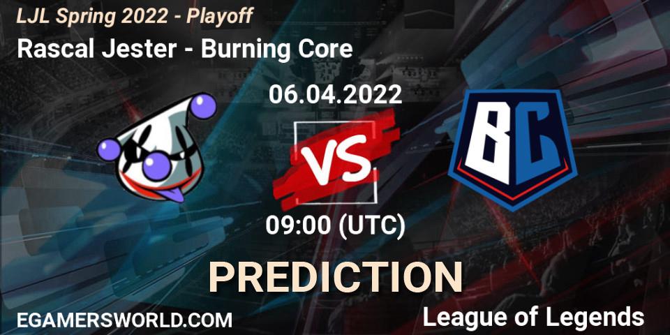 Rascal Jester vs Burning Core: Betting TIp, Match Prediction. 06.04.22. LoL, LJL Spring 2022 - Playoff 